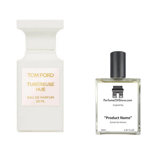 Tubereuse Nue by Tom Ford type Perfume