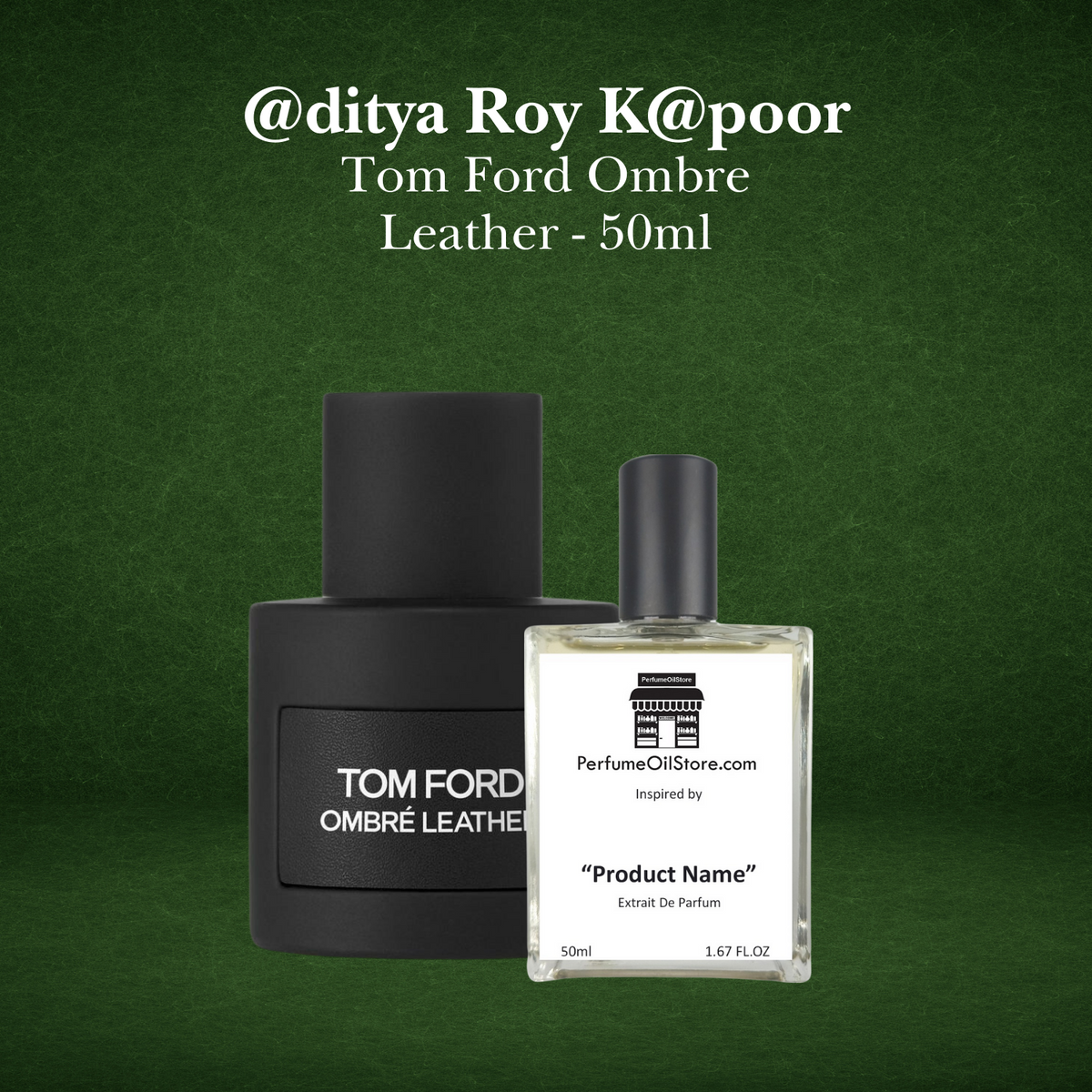 @ditya Roy K@poor - Tom Ford Ombre Leather 50ml
