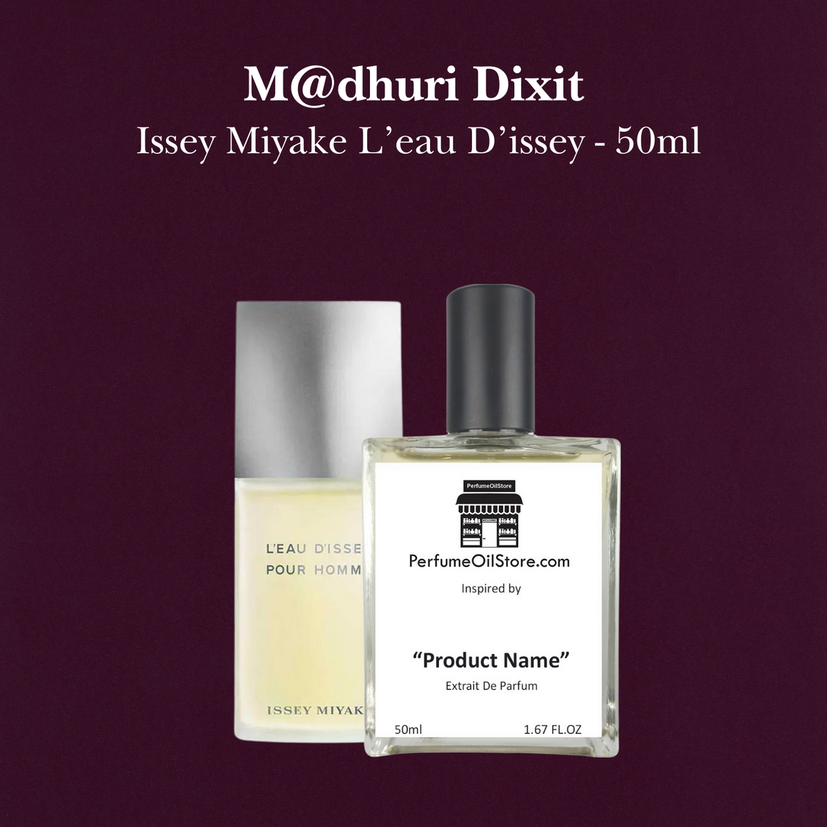 M@dhuri Dixit -  Issey Miyake L’eau D’issey - 50ml