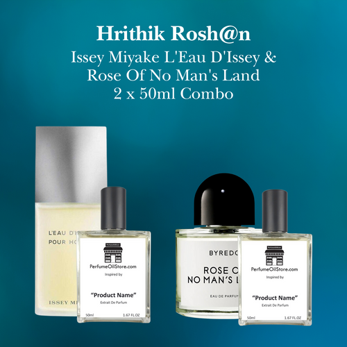 Hrithik Rosh@n - L'Eau d'Issey by Issey Miyake & Rose Of No Man's Land Byredo 50ml  Combo